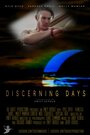 Фильм «Discerning Days» смотреть онлайн фильм в хорошем качестве 720p