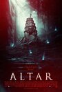 Фильм «Altar» смотреть онлайн фильм в хорошем качестве 1080p