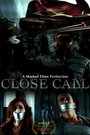 Фильм «Close Call» смотреть онлайн фильм в хорошем качестве 1080p