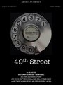 «49th Street» трейлер фильма в хорошем качестве 1080p