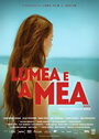 «Lumea e a mea» трейлер фильма в хорошем качестве 1080p