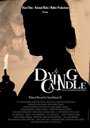 Фильм «Dying Candle» скачать бесплатно в хорошем качестве без регистрации и смс 1080p