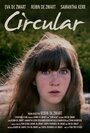 «Circular» трейлер фильма в хорошем качестве 1080p