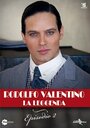 Rodolfo Valentino - La leggenda (2013)