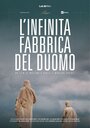 «L'infinita fabbrica del Duomo» трейлер фильма в хорошем качестве 1080p