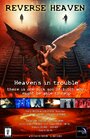 «Reverse Heaven» кадры фильма в хорошем качестве