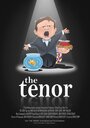 «The Tenor» трейлер фильма в хорошем качестве 1080p