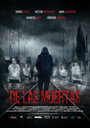 Фильм «De las muertas» смотреть онлайн фильм в хорошем качестве 720p