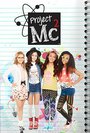 Project MC² (2015)