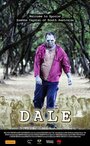 Фильм «Dale» смотреть онлайн фильм в хорошем качестве 720p