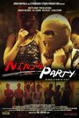 Фильм «Ninja Party» смотреть онлайн фильм в хорошем качестве 1080p