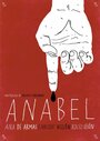 Фильм «Anabel» смотреть онлайн фильм в хорошем качестве 1080p