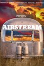 Фильм «Airstream» смотреть онлайн фильм в хорошем качестве 1080p