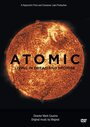 Atomic: Living in Dread and Promise (2015)