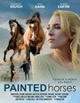 Фильм «Painted Horses» смотреть онлайн фильм в хорошем качестве 720p