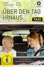 Фильм «Über den Tag hinaus» смотреть онлайн фильм в хорошем качестве 720p