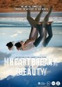 «Heartbreak & Beauty» трейлер фильма в хорошем качестве 1080p