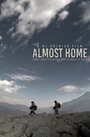 «Almost Home» кадры фильма в хорошем качестве