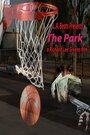 «The Park» кадры фильма в хорошем качестве