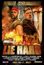 Фильм «Lie Hard» смотреть онлайн фильм в хорошем качестве 720p