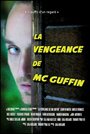 Фильм «La vengeance de Mc Guffin» смотреть онлайн фильм в хорошем качестве 720p