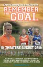 Фильм «Remember the Goal» смотреть онлайн фильм в хорошем качестве 1080p