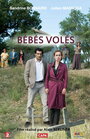 «Bébés volés» трейлер фильма в хорошем качестве 1080p