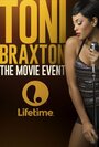 «Toni Braxton: Unbreak My Heart» кадры фильма в хорошем качестве