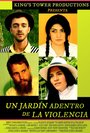 Un Jardín Adentro de La Violencia (2014)