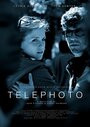 «Telephoto» трейлер фильма в хорошем качестве 1080p