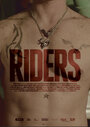 «Riders» трейлер фильма в хорошем качестве 1080p