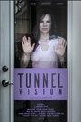 Фильм «Tunnel Vision» смотреть онлайн фильм в хорошем качестве 1080p