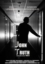 «John Truth» трейлер фильма в хорошем качестве 1080p