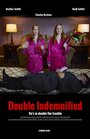 «Double Indemnified» трейлер фильма в хорошем качестве 1080p