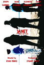 Фильм «Janet» смотреть онлайн фильм в хорошем качестве 720p