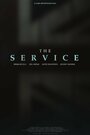 «The Service» трейлер фильма в хорошем качестве 1080p