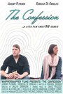 Фильм «The Confession» смотреть онлайн фильм в хорошем качестве 720p