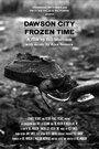 «Dawson City: Frozen Time» кадры фильма в хорошем качестве