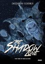 Фильм «The Shadow Zone» скачать бесплатно в хорошем качестве без регистрации и смс 1080p