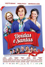 Фильм «Doidas e Santas» смотреть онлайн фильм в хорошем качестве 720p