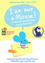 Мультфильм «I Am Not a Mouse» смотреть онлайн в хорошем качестве 720p