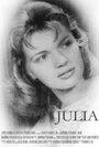 Фильм «Julia» скачать бесплатно в хорошем качестве без регистрации и смс 1080p