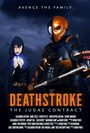 Фильм «Deathstroke: The Judas Contract» смотреть онлайн фильм в хорошем качестве 1080p