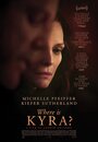 Фильм «Где Кира?» смотреть онлайн фильм в хорошем качестве 720p