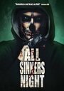 Фильм «All Sinner's Night» смотреть онлайн фильм в хорошем качестве 1080p