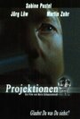 «Projektionen» трейлер фильма в хорошем качестве 1080p