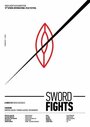 «Swordfights» трейлер фильма в хорошем качестве 1080p