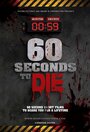 Фильм «60 Seconds to Die» смотреть онлайн фильм в хорошем качестве 720p