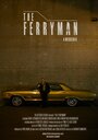 «The Ferryman» трейлер сериала в хорошем качестве 1080p