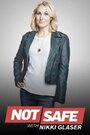 ТВ-передача «Not Safe with Nikki Glaser» смотреть онлайн в хорошем качестве 1080p